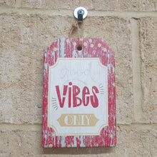 Load image into Gallery viewer, Add a touch of positivity to any space with the Good Vibes | Good Vibes Only Ceramic Hanging Plaque Sign. This small gift promotes a positive mindset and creates a welcoming environment. Spread good vibes with this stylish and uplifting plaque.