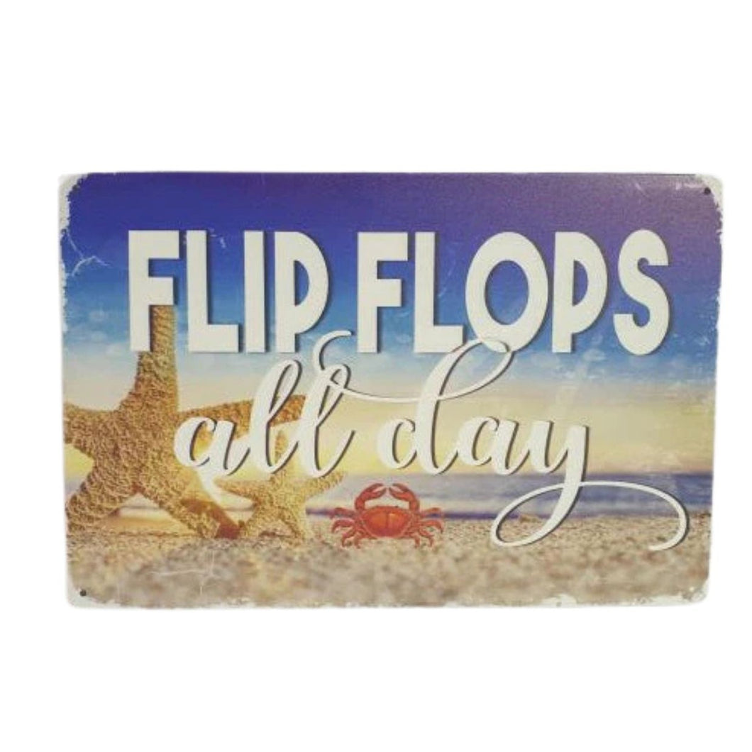 Metal Sign | Flip Flops All Day Ocean Beach | Crab & Starfish | Nautical Theme Gifts