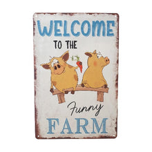 Load image into Gallery viewer, Welcome to the funny farm funny home metal sign gift 