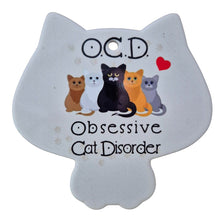 Load image into Gallery viewer, Cat Shaped Trivet Sign Gift | OCD Obsessive Cat Disorder Cat Lovers Gift