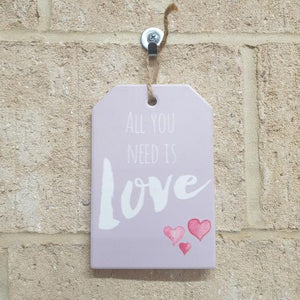 Love Gift | All You Need Is Love | Romantic Ceramic Hanging Plaque Sign