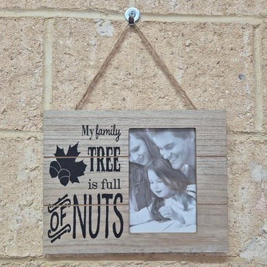 Wooden Hanging Photo Frame | Funny Family Gift | Family Full Of Nuts Gift