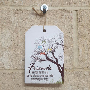 Friends | Friends Are Like Angels That Lift You Up | Hanging Ceramic Plaque Sign