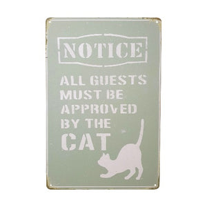 Display your love for your feline friend with our Cat Metal Sign Gift! This sign features a humorous message "Notice All Guests Must Be Approved By The Cat", perfect for any cat lover. Made of durable metal, it's a great addition to any home decor. Get yours now and let your guests know who's really in charge.
