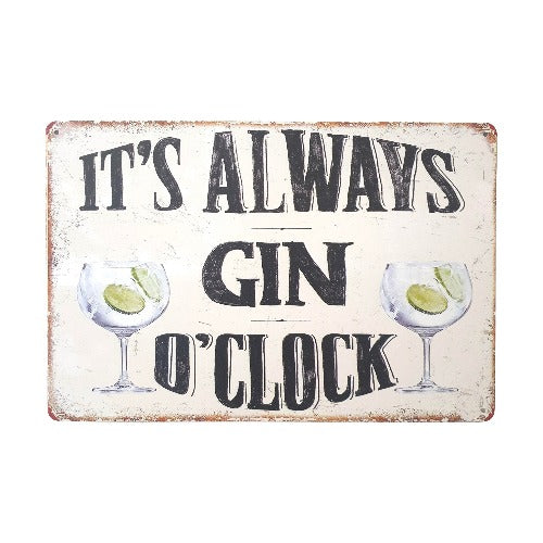 It's always gin o'clock bar women cave man cave garage alcohol sign