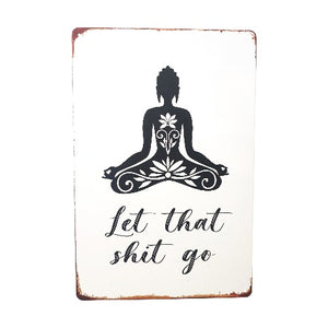 let that shit go funny meditation metal sign gift Reduce stress and find inner peace with this hilarious "Let That Shit Go" metal sign. Perfect for any meditation or mindfulness practice, this sign serves as a friendly reminder to release the things that no longer serve you. Let go, laugh, and live a stress-free life.