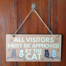 Load image into Gallery viewer, Cat Hanging Sign Gift | All Visitors Approved By The Cat Funny Cat Lovers Gift