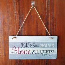 Load image into Gallery viewer, Home | Bless This House With Love &amp; Laughter Family Hang Sign Gift