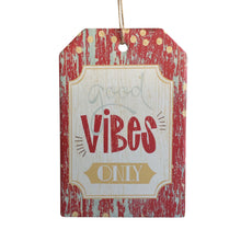 Load image into Gallery viewer, Good vibes only hanging ceramic rope plaque.  Beautiful gift for anyone who love&#39;s life and good vibes.  10 x 15 cm - Cork backing - Ceramic - Rope hanger - Colours as shown in photo  View our shop today for more beautiful gifts - Keychains &amp; Gifts Australia.  Good vibes - good vibe gift - positive gift - goof vibe sign