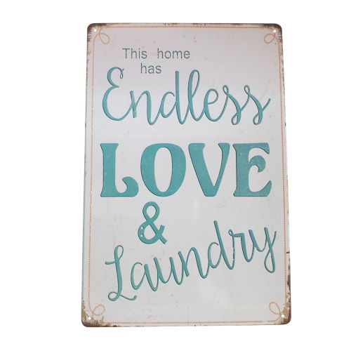 Home Metal Sign Gift | This Home Has Endless Love & Laundry |  Home Household Gift