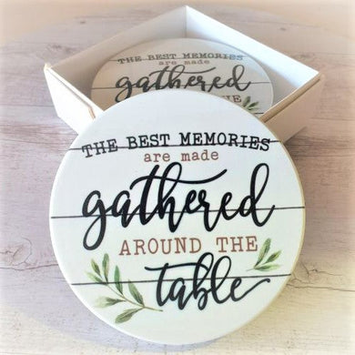 Home | The Best Memories Are Made Gathered Around The Table | Family Home Coasters