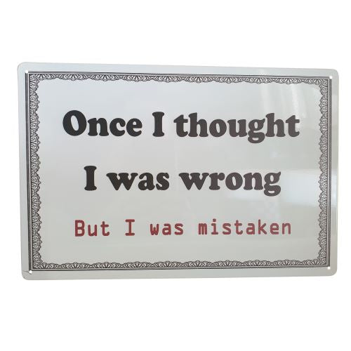 Expertly crafted and humorously designed, this metal sign is the perfect gift for anyone who loves a good laugh. Featuring the clever phrase 