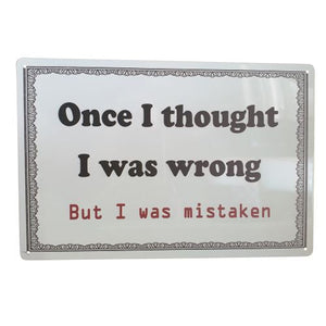 Expertly crafted and humorously designed, this metal sign is the perfect gift for anyone who loves a good laugh. Featuring the clever phrase 